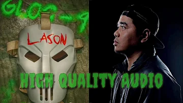 Lason - Gloc 9 (High Quality Audio)