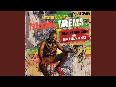 Mystic Bowie's Talking Dreads - This Must Be the Place (Naïve Melody)