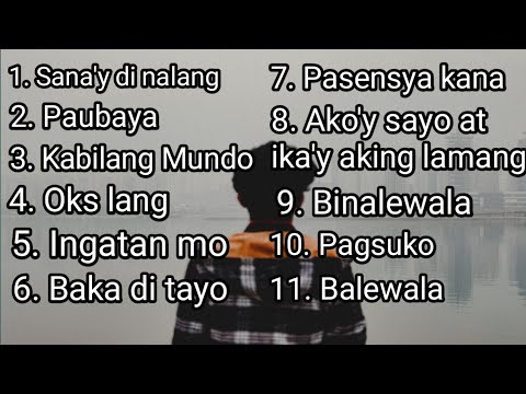 OPM Filipino Heart Broken Songs   NON Stop