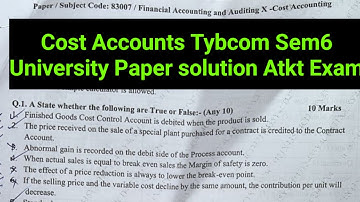 SEPT atkt Exam|2025 Mumbai Exam University paper Solution|Cost Accounts Tybcom sem6|Ark sir
