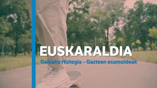 Gaikako hiztegia | Gazteen esamoldeak