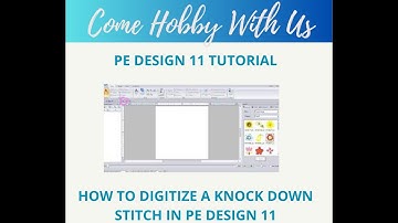 PE Design 11  How to do a knockdown stitch