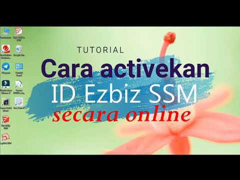 [Tutorial] Daftar & activekan user id SSM ezbiz secara online