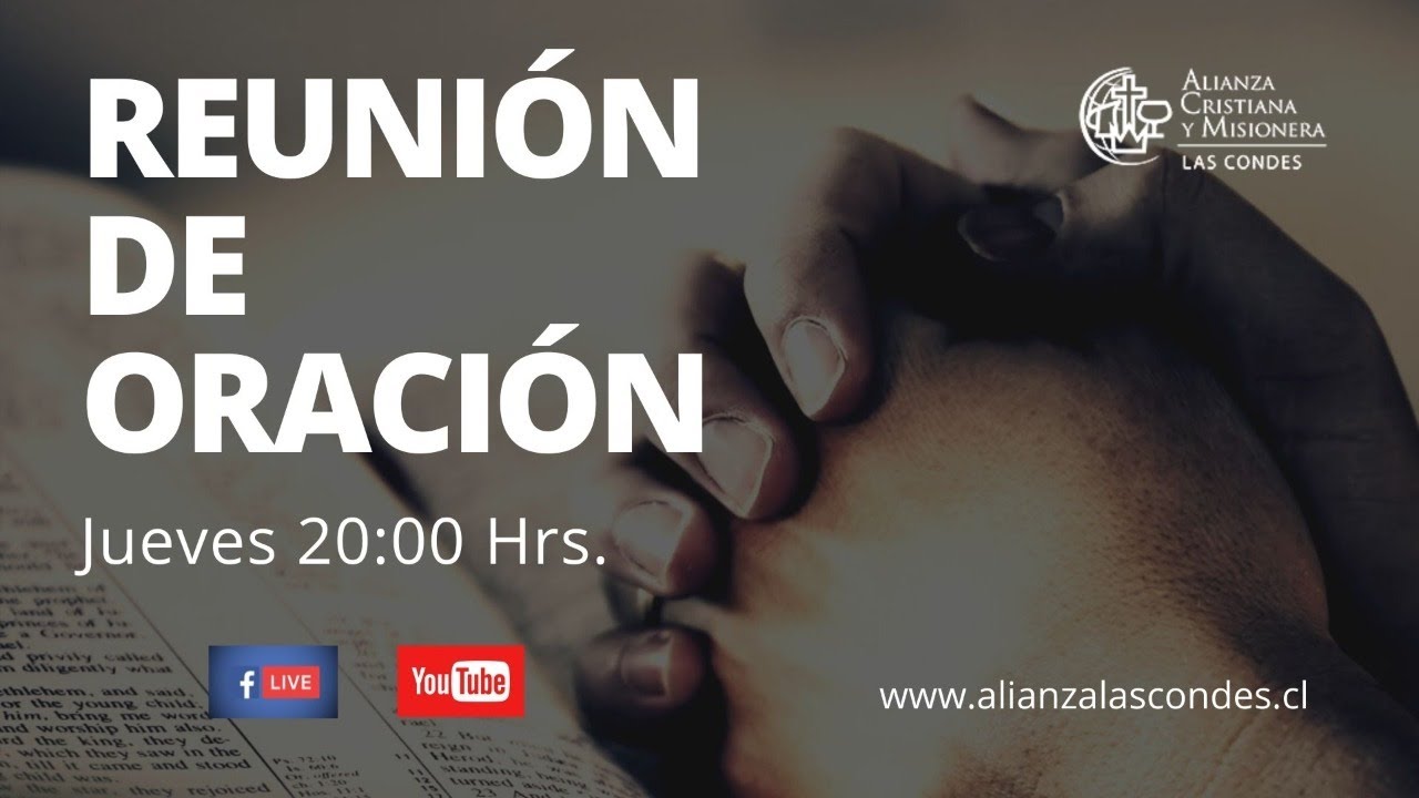 Reunión de Oración // Alianza Las Condes // 27 oct. 2022 - YouTube