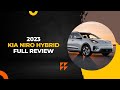 The 2023 Kia Niro Hybrid: Full Review