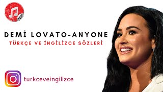 Demi Lovato Anyone ∣ Türkçe ve İngilizce Sözleri - ( Lyrics ) - Subtitle -Türkçe Çeviri