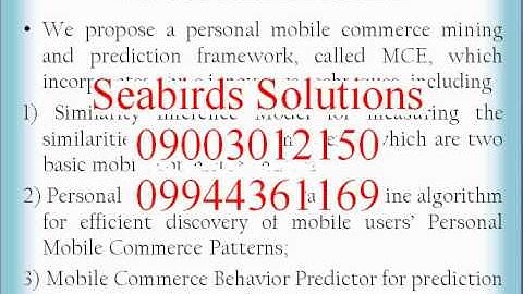 A framework for personal mobile commerce pattern mining and prediction IEEE 2012 Projects