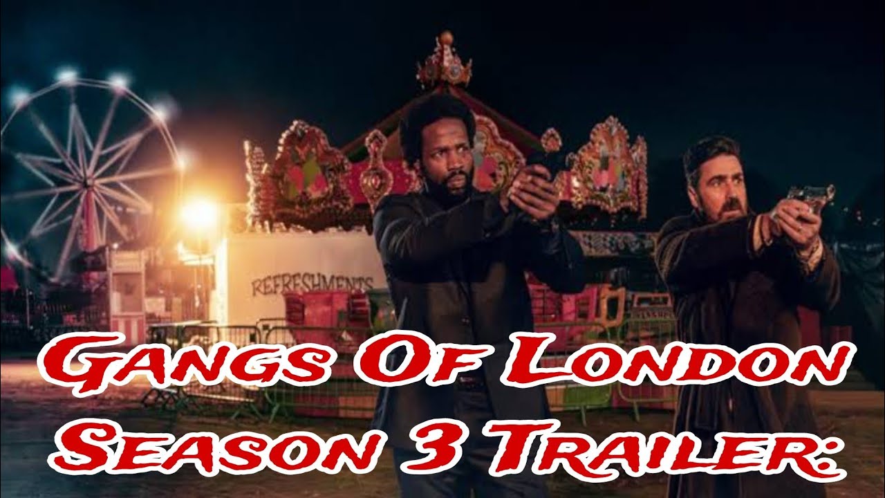 Gangs Of London Season 3 Trailer: