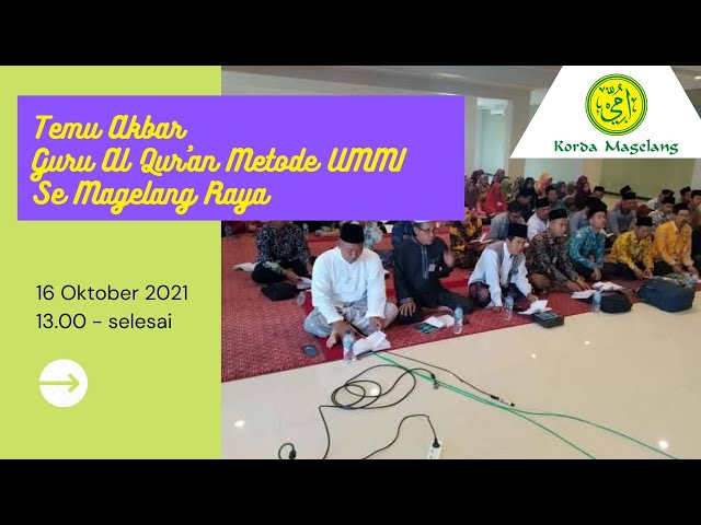 Temu Akbar Guru Al Qur'an Metode UMMI Se-Magelang Raya class=