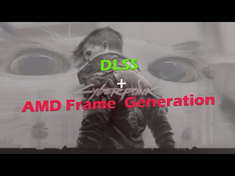 NVIDIA DLSS + AMD Frame Generation = отвал лица