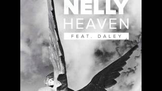 Nelly Ft. Daley - Heaven