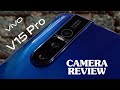 VIVO V15 PRO Camera Review   Features | AllStuff 😱