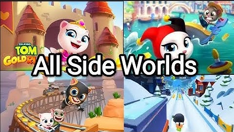 Talking Tom Gold Run All Side Worlds