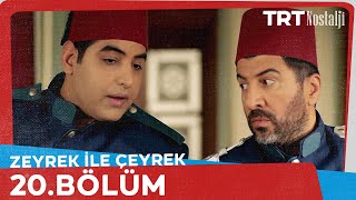 Zeyrek İle Çeyrek 20Bölüm