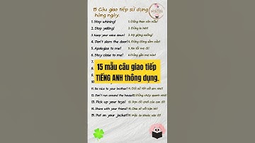 15 mẫu câu giao tiếp TIẾNG ANH hàng ngày.#tienganhgiaotiep #tienganhtreem #tienganhchobe
