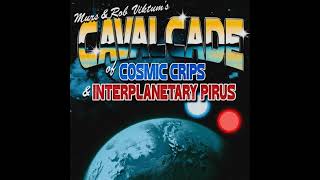 Murs & Rob Viktum - Cavalcade of Cosmic Crips and Interplanetary Pirus EP Full Album (2022)