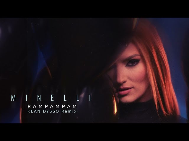 Minelli - Rampampam | KEAN DYSSO Remix