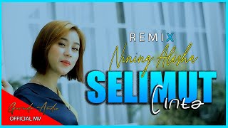 Download Lagu SELIMUT CINTA / NINING ALESHA / DJ TIKTOK TERBARU   2021 POPULER (Official Music Video) MP3 Download Lagu SELIMUT CINTA / NINING ALESHA / DJ TIKTOK TERBARU   2021 POPULER (Official Music Video) MP3