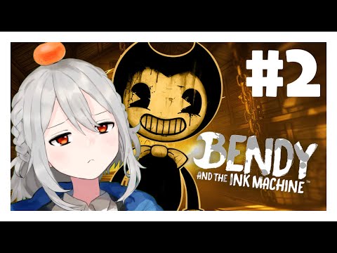 【Bendy and the Ink Machine #2】たすけて【#サム_T_リーネン】