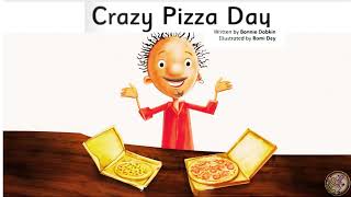 Crazy Pizza Day Animated Read Aloud