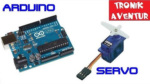 TRONIK AVENTUR 204 -  ARDUINO + SERVO - COMMENT PILOTER UN SERVO AVEC UN ARDUINO - TUTORIEL
