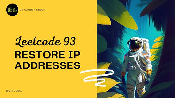 93. Restore IP Addresses - Leetcode
