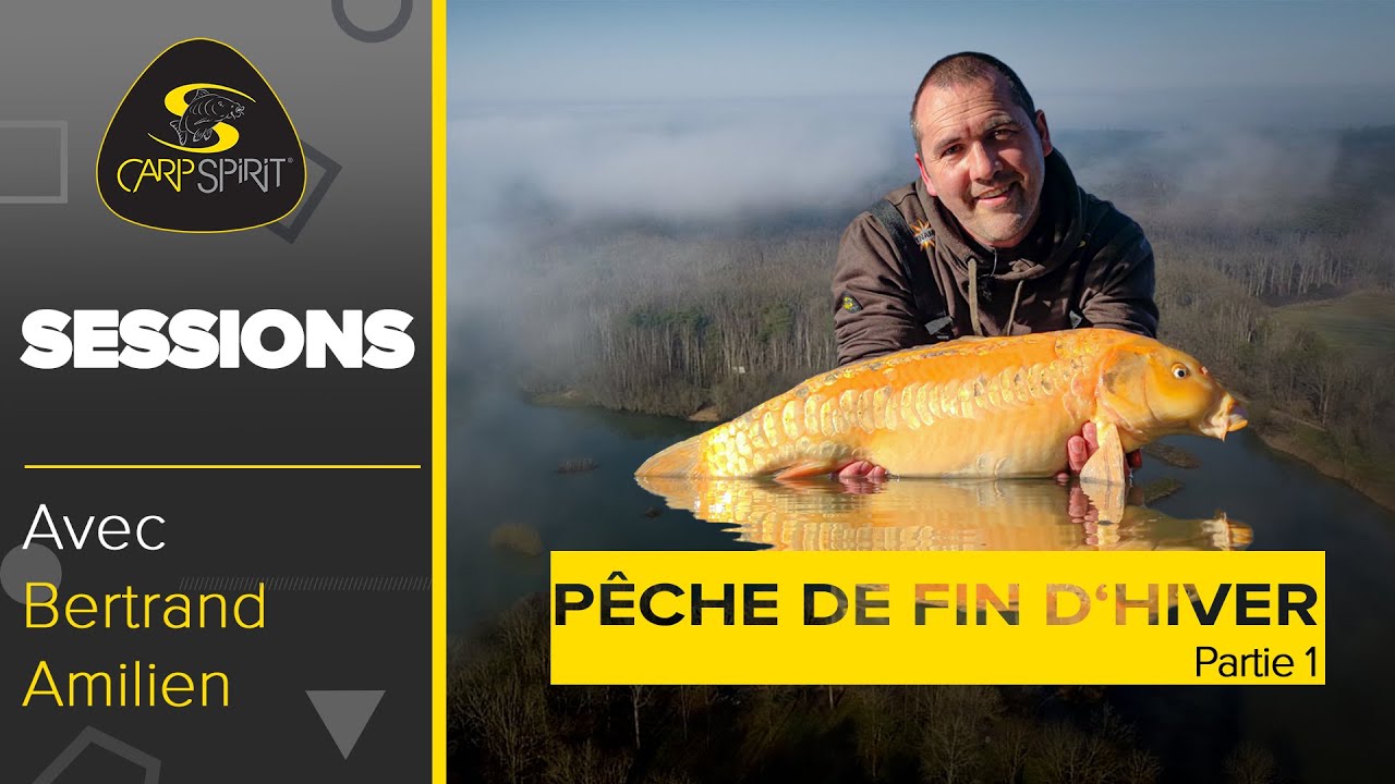 Pêche de fin d'hiver avec Bertrand Amilien - Partie 1