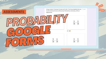 6 Probability Assessment Ideas for Teachers 📊 | Google Forms Tips + Question Writing Strategies
