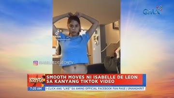 Smooth moves ni Isabelle De Leon sa kanyang TikTok video | UB