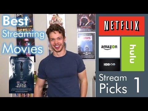 what-to-watch:-top-4-movies-streaming-2018!-stream-picks|-1