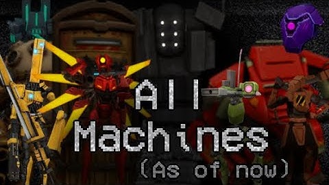 A Simple Guide to Machines - Ultrakill