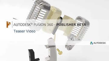 Fusion 360: Exploded designs and animations with Fusion Publisher Beta