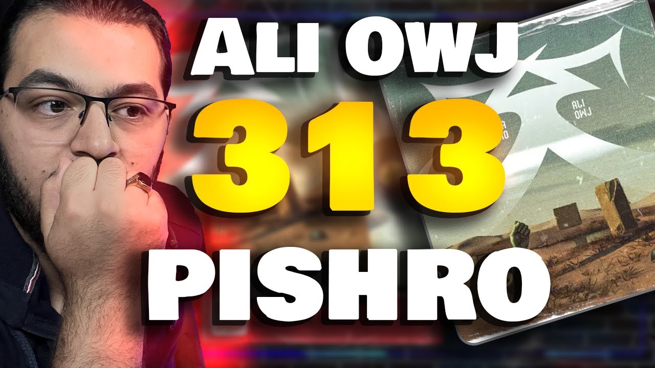 Reaction 313 Reza Pishro & Ali Owj ری اکشن 313 رضا پیشرو و علی اوج ...