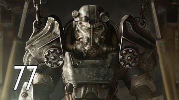 Fallout 4 - Walkthrough Part 77 Gameplay