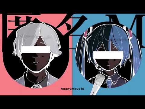 Anonymous M (Slowed)