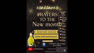 MFM Boston - Crossover Prayers To The New Month - June 2026 - 06/06/2026