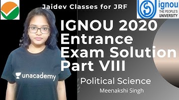IGNOU 2020 Entrance Exam Solution Part VIII Political Science NTA UGC NET/SET/JRF I Meenakshi Singh