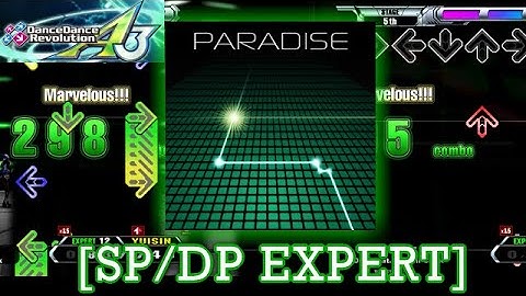 【DDR A3/GP】 PARADISE [SINGLE / DOUBLE EXPERT] 譜面確認＋Play