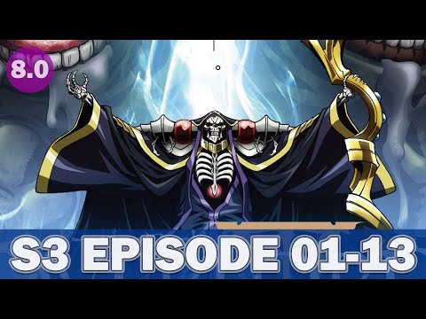 Overlord-S3-Episode-01-13-Subtitle-Indonesia