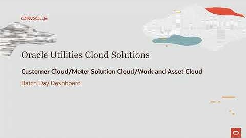 Oracle Utilities 21B Batch Day Dashboard
