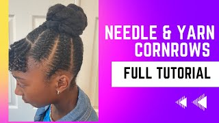 How to cornrow stitch braids with needle and yarn | #cornrows #stitchbraids #protectivestyles