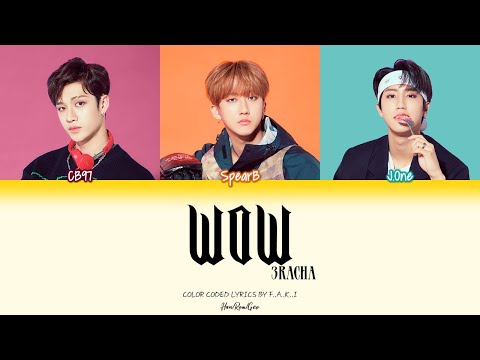 3 RACHA (SKZ) - WOW  (COLOR CODED LYRICS HAN/ROM/GEO/가사)