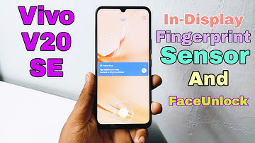 Vivo V20 SE In-Display Fingerprint sensor and FaceUnlock Review