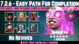 MCOC: Act 7.2.6 - Easy Path for Completion - Gwenmaster - Banned Aid - (Book 2, Act 1.2)  Tips/Guide