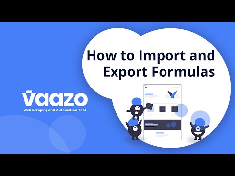 How to Import and Export Formulas in Vaazo