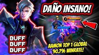 ¡AAMON DESPUES DEL BUFF ONESHOTEA TODO! AAMON TOP 1 GLOBAL 90.7% WINRATE! | MOBILE LEGENDS