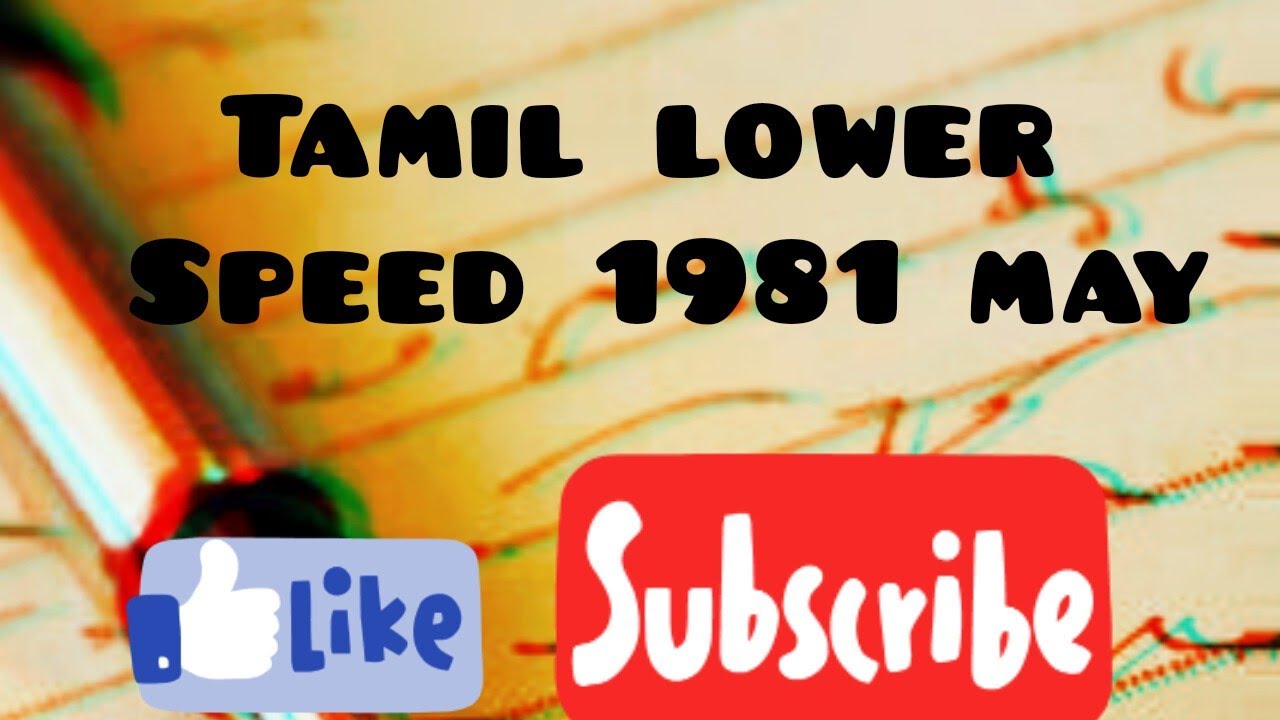 steno tech tamil lower speed 1981may tamil lower speed 1981may