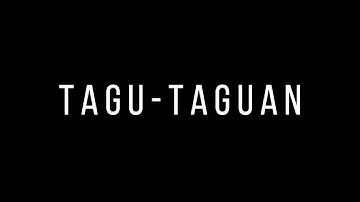 TAGU -TAGUAN Trailer