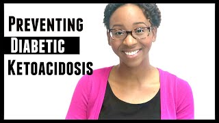 HOW TO PREVENT DIABETIC KETOACIDOSIS