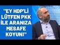 İsmail Saymaz: Dağdan başka bir çözüm yolu olmadığına inandırırsınız ancak | Açıkça 7 Mart 2021